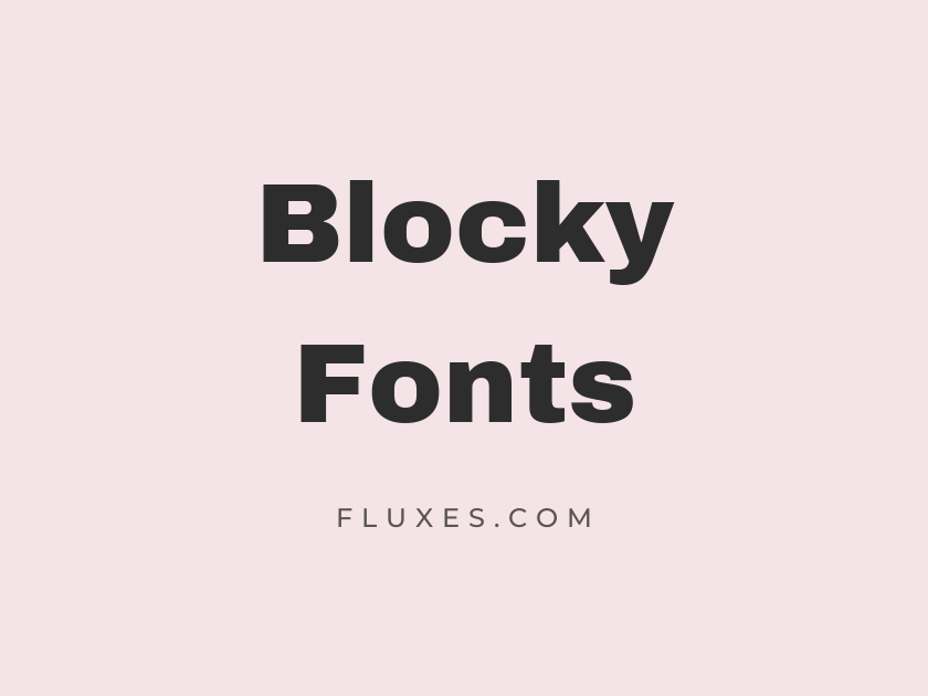 68 Best Blocky Fonts