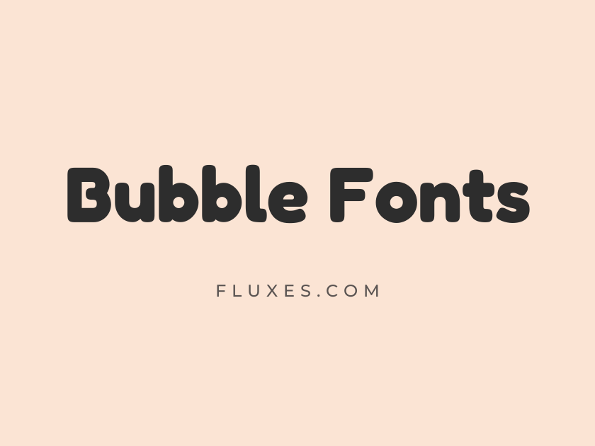 51 Best Bubble Fonts