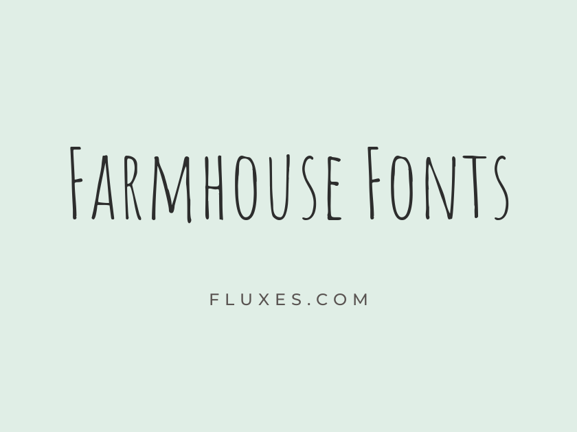 63 Best Farmhouse Fonts
