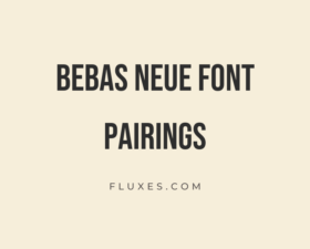 10 Best Font Pairings for Bebas Neue