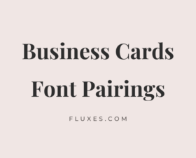 34 Best Font Pairings for Business Cards