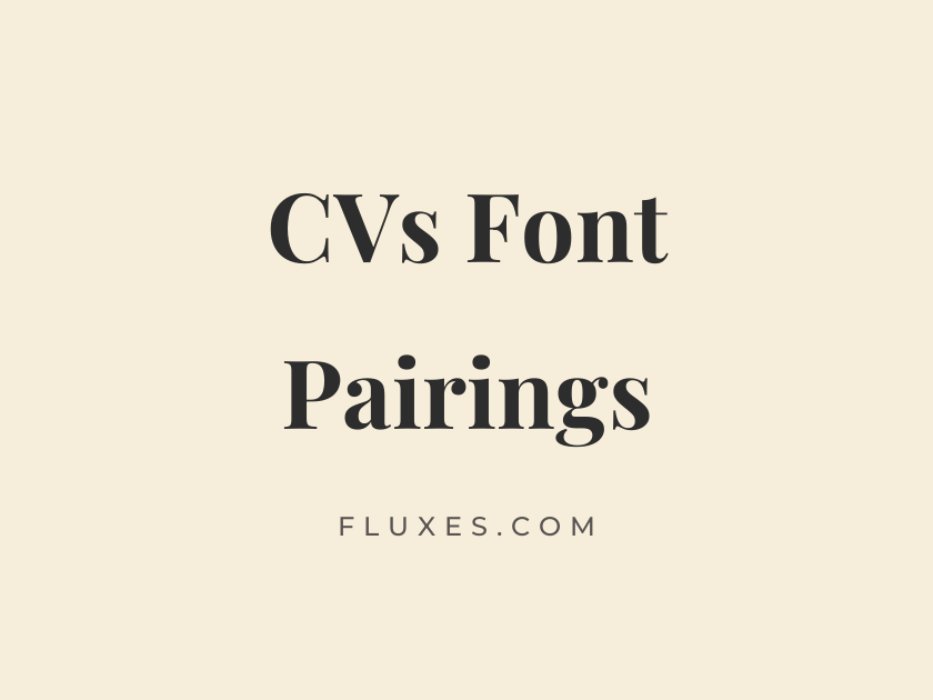 35 Best Font Pairings for CVs
