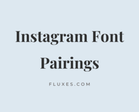 35 Best Font Pairings for Instagram
