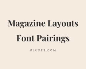 35 Best Font Pairings for Magazine Layouts