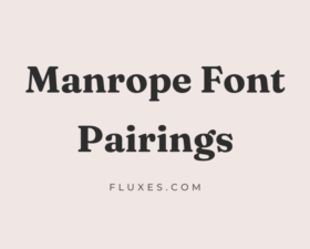 12 Best Font Pairings for Manrope