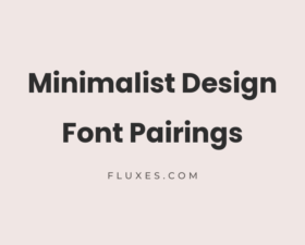 34 Best Font Pairings for Minimalist Design