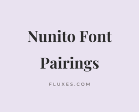 11 Best Font Pairings for Nunito