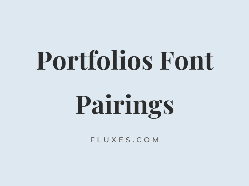 36 Best Font Pairings for Portfolios
