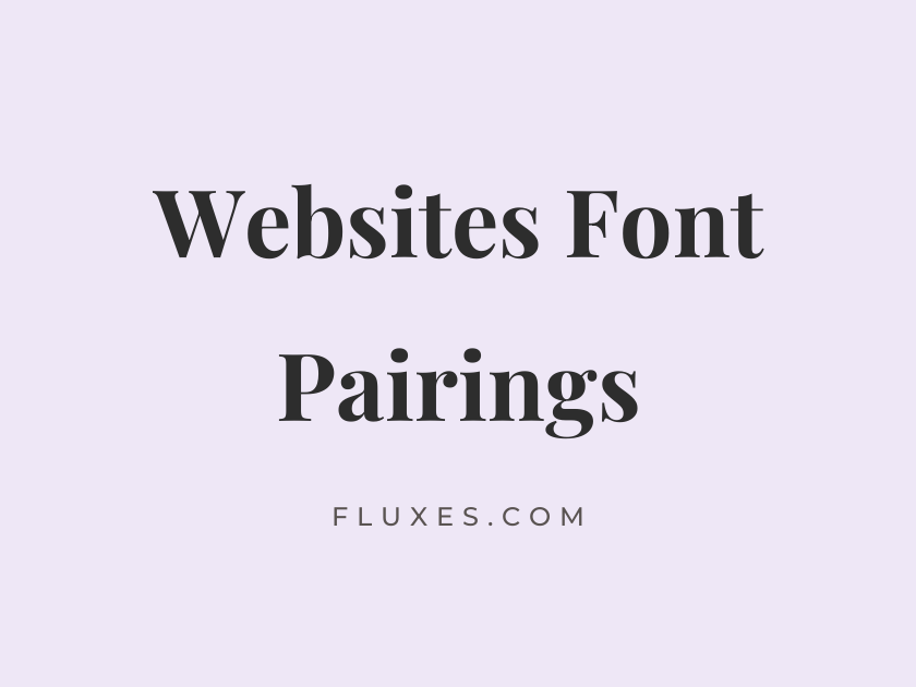 33 Best Font Pairings for Websites