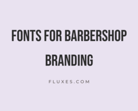 63 Best Fonts for Barbershop Branding