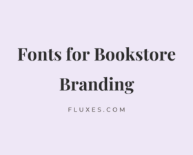 62 Best Fonts for Bookstore Branding