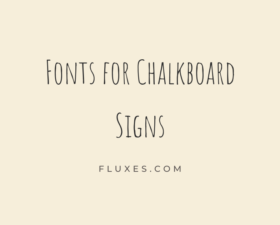 70 Best Fonts for Chalkboard Signs
