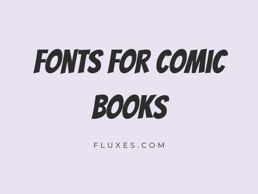 60 Best Fonts for Comic Books