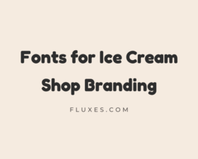 59 Best Fonts for Ice Cream Shop Branding