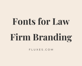 61 Best Fonts for Law Firm Branding
