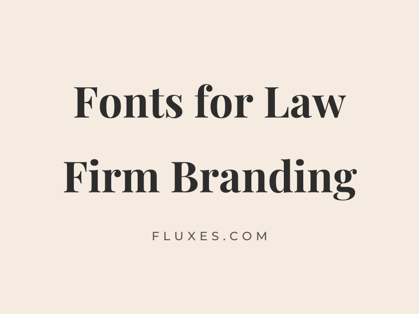 61 Best Fonts for Law Firm Branding
