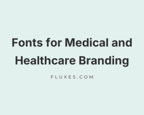 61 Best Fonts for Medical and Healthcare Branding
