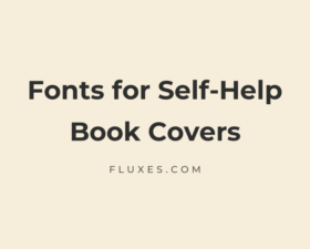 65 Best Fonts for Self-Help Book Covers