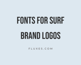 68 Best Fonts for Surf Brand Logos