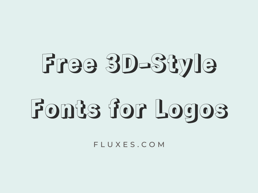 73 Best Free 3D-Style Fonts for Logos
