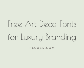 54 Best Free Art Deco Fonts for Luxury Branding