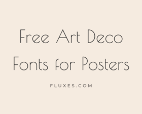 54 Best Free Art Deco Fonts for Posters