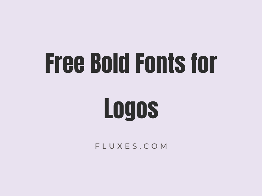66 Best Free Bold Fonts for Logos