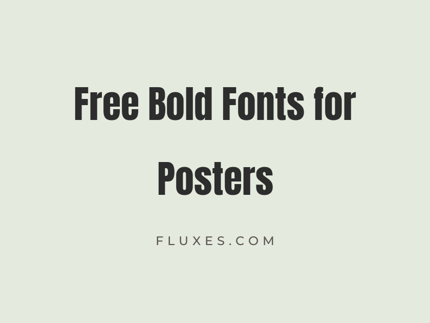 69 Best Free Bold Fonts for Posters