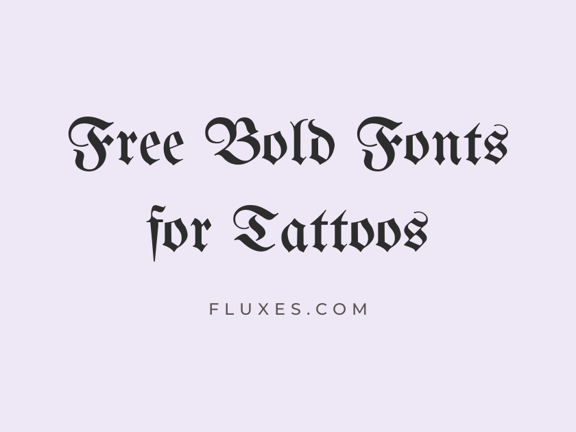 69 Best Free Bold Fonts for Tattoos