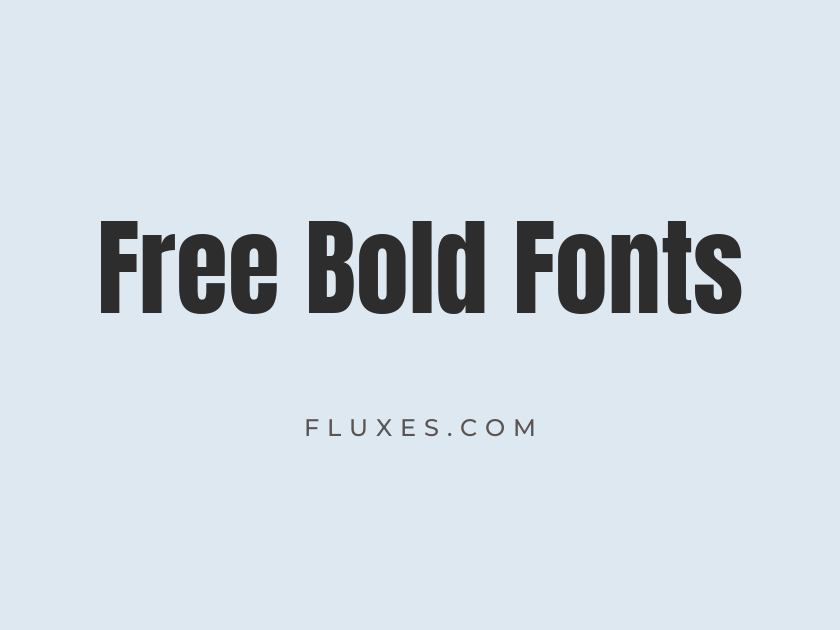 62 Best Free Bold Fonts