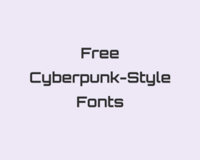 67 Best Free Cyberpunk-Style Fonts