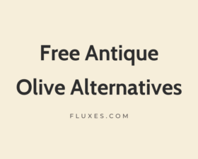 14 Best Free Fonts Alternatives to Antique Olive