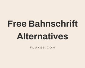 14 Best Free Fonts Alternatives to Bahnschrift