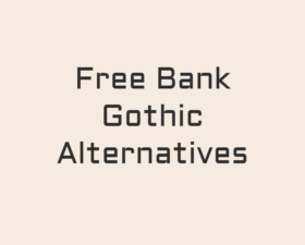 14 Best Free Fonts Alternatives to Bank Gothic