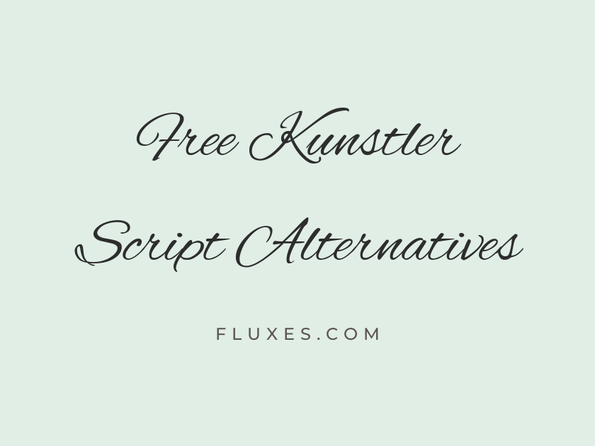 15 Best Free Fonts Alternatives to Kunstler Script