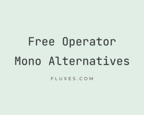 14 Best Free Fonts Alternatives to Operator Mono