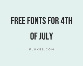 60 Best Free Fonts for 4th of July