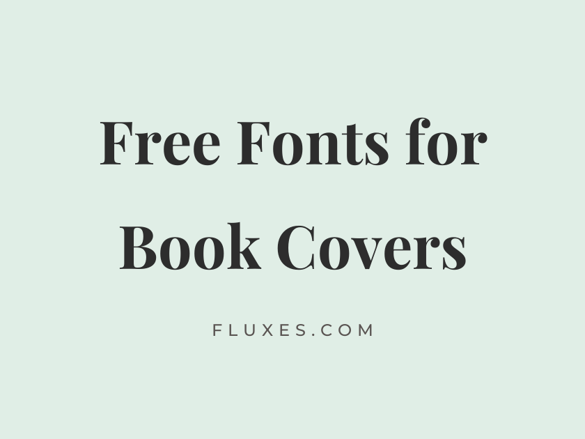 72 Best Free Fonts for Book Covers