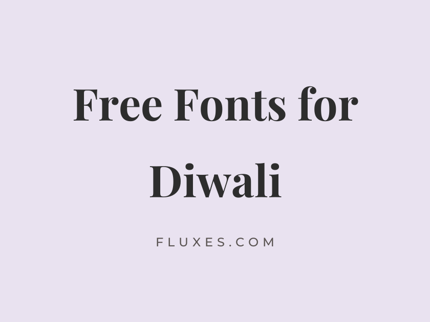 64 Best Free Fonts for Diwali