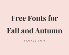 63 Best Free Fonts for Fall and Autumn