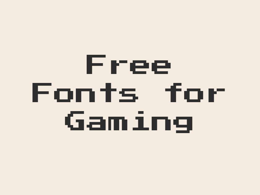 74 Best Free Fonts for Gaming