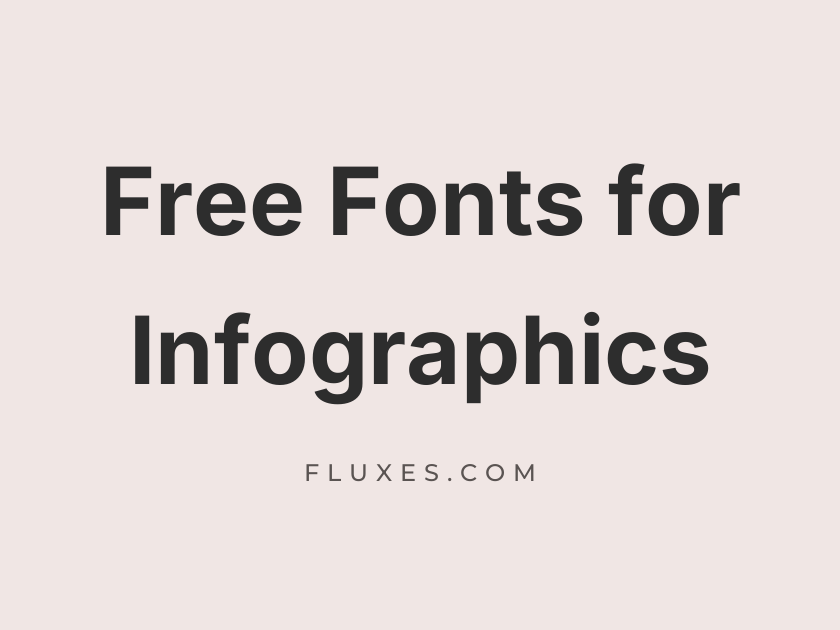 59 Best Free Fonts for Infographics