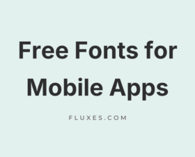 64 Best Free Fonts for Mobile Apps