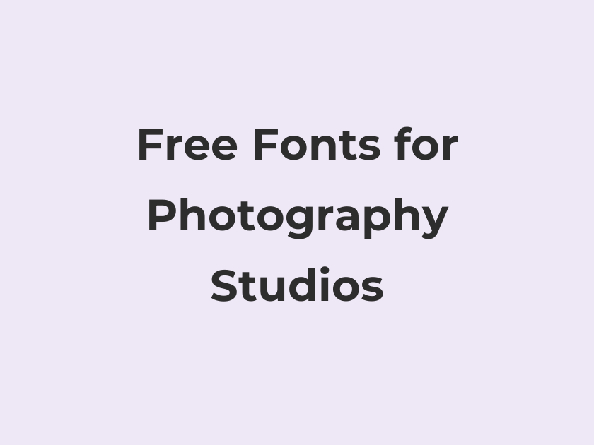 59 Best Free Fonts for Photography Studios