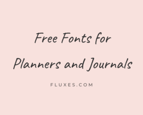 56 Best Free Fonts for Planners and Journals