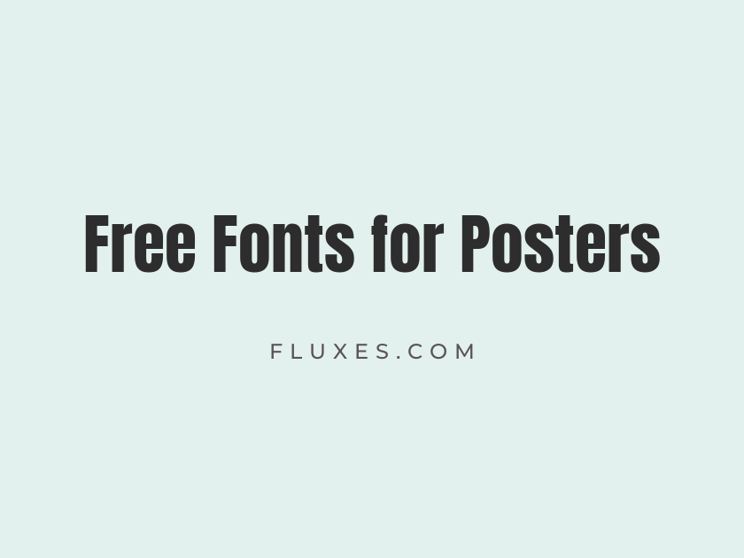 73 Best Free Fonts for Posters