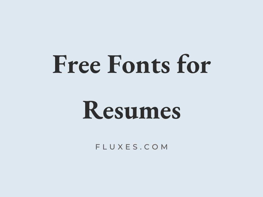 62 Best Free Fonts for Resumes