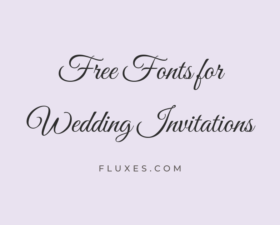 63 Best Free Fonts for Wedding Invitations
