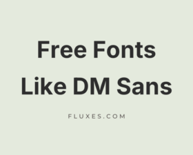 16 Best Free Fonts Similar to DM Sans
