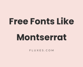 15 Best Free Fonts Similar to Montserrat